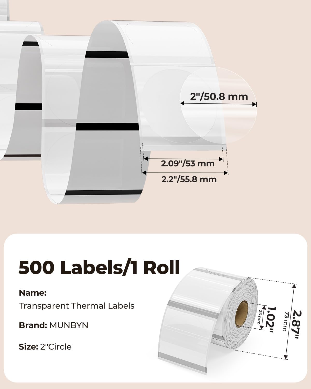 MUNBYN 2 Inch Transparent Round Thermal Label, Self-Adhesive Clear Waterproof Circle Sticker for Logo Design, Multipurpose Direct Thermal Labels, 500 Sheets/1 Roll