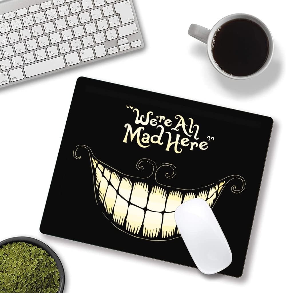 IMAYONDIA Mouse Pad - We're All Mad Here Design, Funny Mouse Mat, Square Waterproof Non-Slip Rubber Base for Computer & Laptop