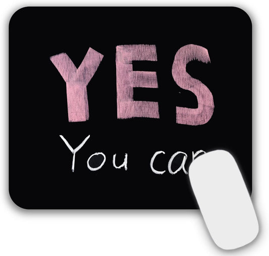 Mouse Pad, Gaming Mouse Pad, Non-Slip Rubber Base Mouse Mat with Designs for Laptop, Computer & Office, 9.5 x 7.9 x 0.12 inches (Yes You Can)