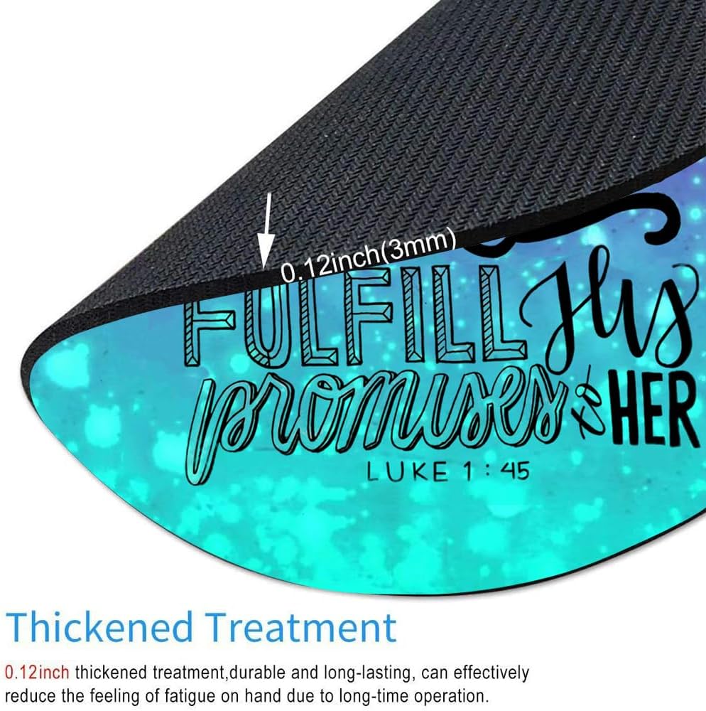 Inspirational Quote ， Gospel of Luke Round Mouse pad Customized Mousepad Non-Slip Rubber Base Mouse Pads for Computers Laptop Office Desk Accessories Mouse pad