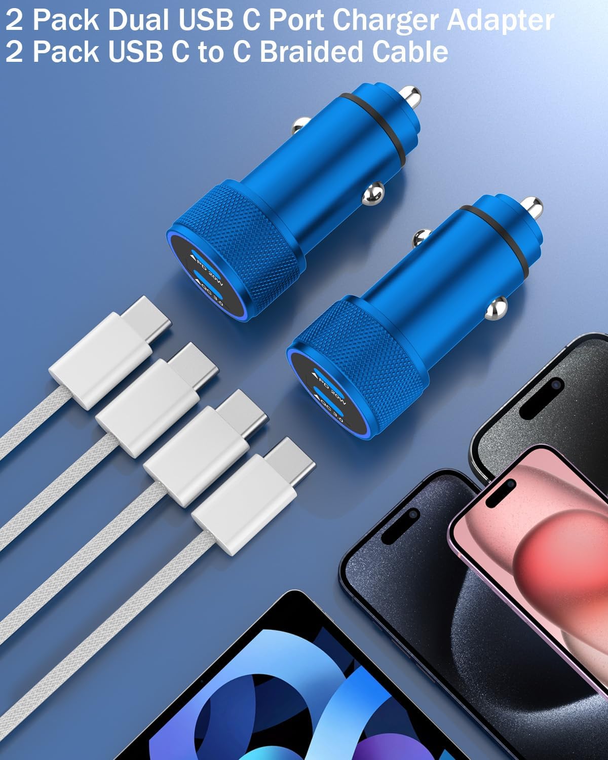 iPhone Car Charger Fast Charging,iPhone 16 Car Charger 2PACK Dual USB C PD3.0 Port CarCharging Adapter and USB C to C Braided Nylon Charging Cable Compatible with iPhone 16/16 Pro Max/15/iPad（Blue）